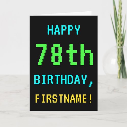 Fun VintageRetro Video Game Look 78th Birthday Card