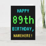 [ Thumbnail: Fun Vintage/Retro Video Game Look 89th Birthday Card ]