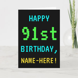 Fun Vintage/Retro Video Game Look 91st Birthday Card