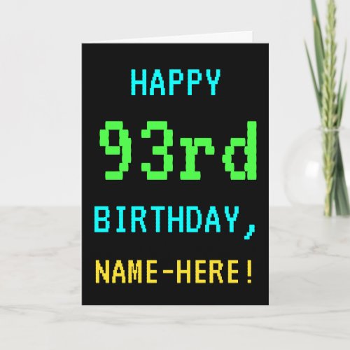 Fun VintageRetro Video Game Look 93rd Birthday Card