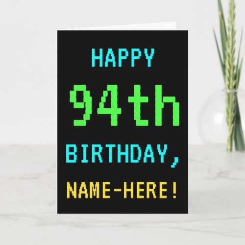 Fun VintageRetro Video Game Look 94th Birthday Card