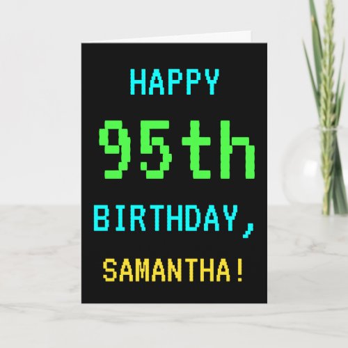 Fun VintageRetro Video Game Look 95th Birthday Card
