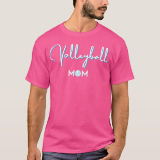 Fun Volleyball Mom Volleyball Mama T-Shirt