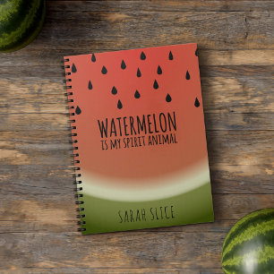 Fun Watermelon Is My Spirit Animal Fruity Notebook