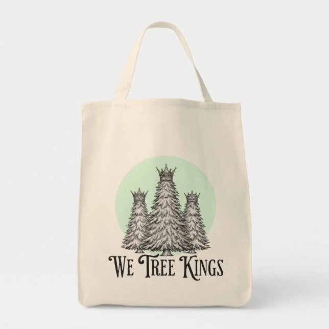 Fun We Three Kings pun tree tote bag (Front)