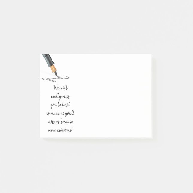 Fun We Will Miss You Quote Meme Humor Post-it Notes (Front)