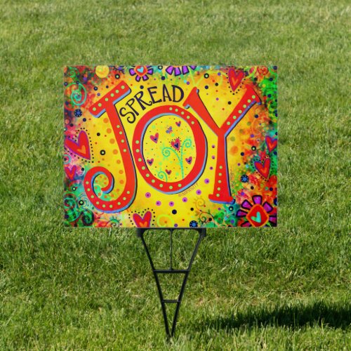 Fun Whimsical Colorful Spread Joy Inspirivity Sign