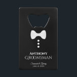 Fun White Tie Tuxedo Groomsman Wedding Credit Card Bottle Opener<br><div class="desc">This fun bottle opener is designed as a gift for Groomsmen. Features a fun design with a white tie and three buttons on a black background resembling a tuxedo. The text reads "Groomsman" with a place for his name, the wedding couple's names and wedding date. Great thank you gift or...</div>
