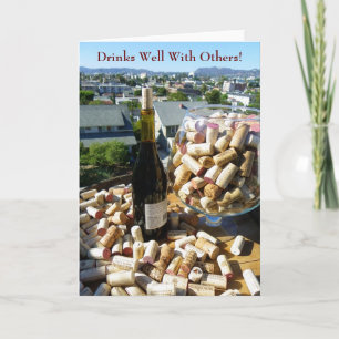Fun Wine Lovers Greeting Card! Card