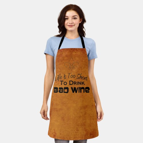 Fun Wine Quote Apron Apron