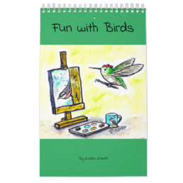 Fun with Birds Calendar