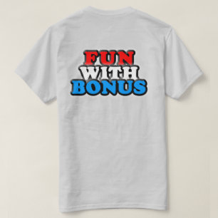 Fun With Bonus - Double Sided Pocket Logo T-Shirt