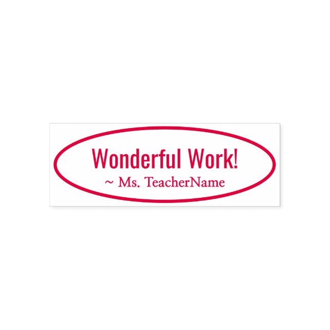 Fun "Wonderful Work!" + Custom Tutor Name Self-inking Stamp (Design)