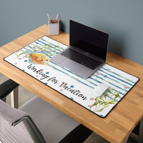 Fun Working forVacation Watercolor Fish Desk Mat