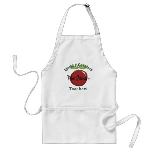Fun Worlds Greatest Teacher with Apple and Name Adult Apron