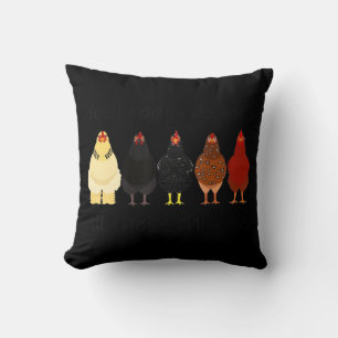 Fun Yes I Really Do Need All These Chickens Farmer Throw Pillow
