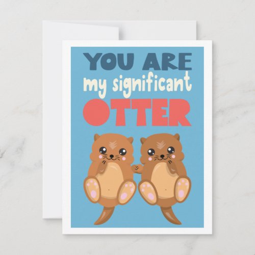Fun You are my significant otter romantic word pun Card