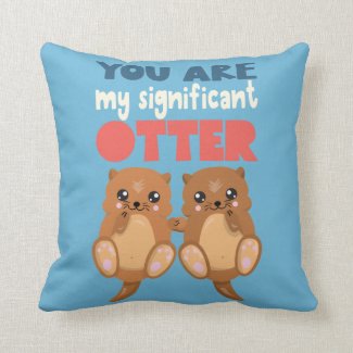 Fun You are my significant otter romantic word pun