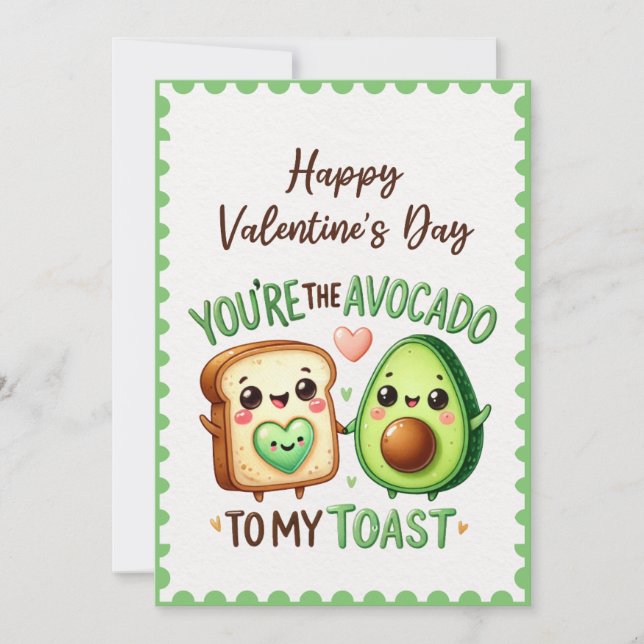 Fun You're The Avocado To My Toast Valentine's Day Holiday Card (Front)