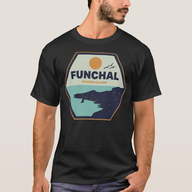 Funchal Madeira Island T-Shirt (Front)