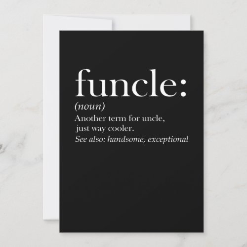 Funcle Another Term For Uncle Just Way Cooler Invitation