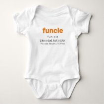 Funcle - Fun Uncle Family Baby Bodysuit Funcle - Fun Uncle Family Baby Bodysuit