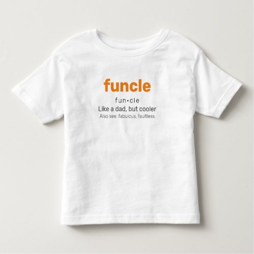 Funcle _ Fun Uncle Family T_Shirt