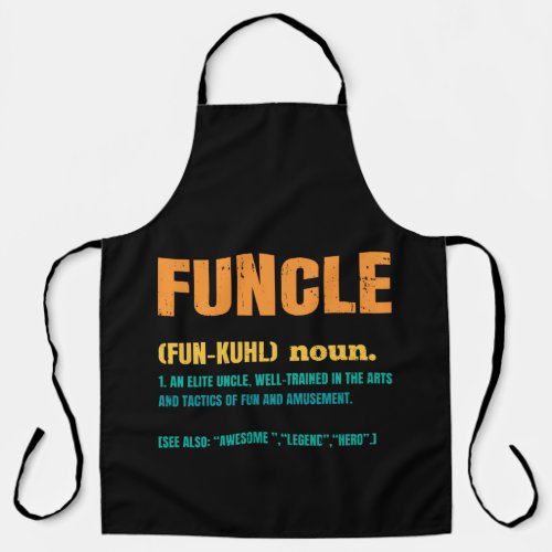 Funcle Funny Uncle Definition Apron
