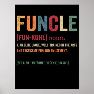 Funcle Funny Uncle Definition, Awesome Legend Hero Poster
