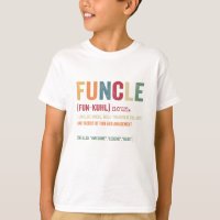 Funcle Funny Uncle Definition, Awesome Legend Hero