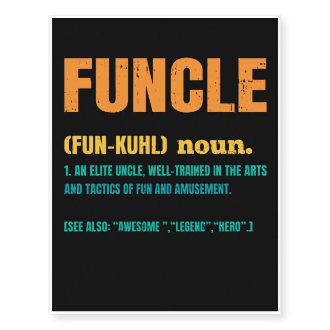 Funcle Funny Uncle Definition Temporary Tattoos (Front)