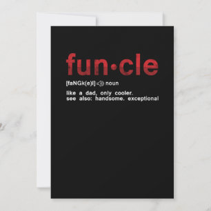 Funcle Funny Uncle Family Member Best Uncle Gift Invitation