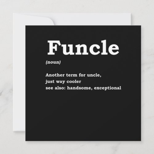 Funcle Funny Uncle Family Member Best Uncle Gift Invitation