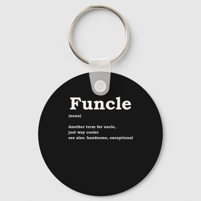 Funcle Funny Uncle Family Member Best Uncle Gift Keychain (Front)