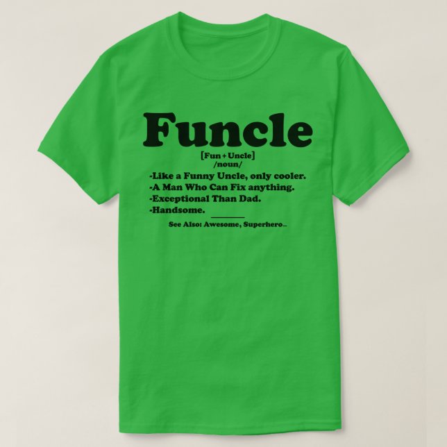 Funcle T-Shirt (Design Front)