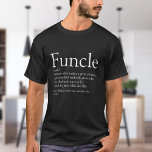 Funcle Uncle Funny Definition Quote T-Shirt<br><div class="desc">Personalize for your special,  favorite Funcle or uncle to create a fun unique gift. A perfect way to show him how amazing he is every day. Designed by Thisisnotme©</div>
