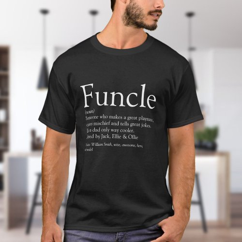 Funcle Uncle Funny Definition Quote T_Shirt