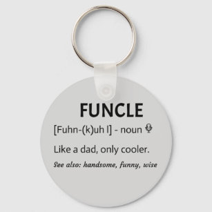 Funcle - Fun Uncle Keychain Key Ring by TooLoud