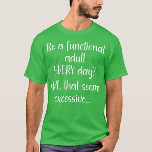 Functional Adult T_Shirt