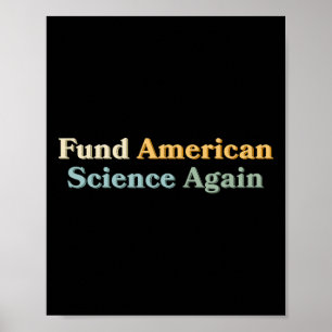 Fund American Science Again Anti-trump Nih Nsf Cdc Poster