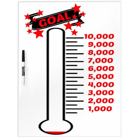 Fundraising Goal Thermometer 10k Goal Dry-erase Board