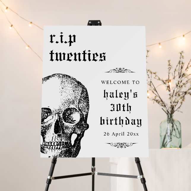 Funeral 30th RIP Twenties 20s Funny Skull Birthday Foam Board (In Situ (Stand))