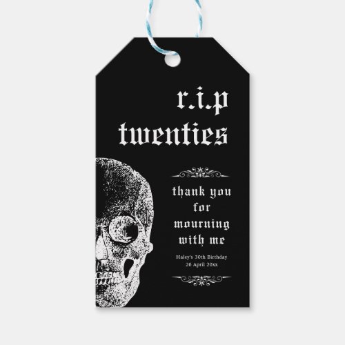 Funeral 30th RIP Twenties 20s Funny Skull Birthday Gift Tags
