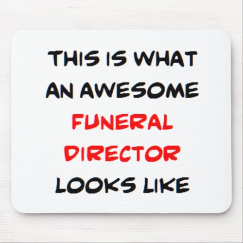 funeral director awesome mouse pad