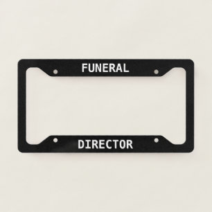 Funeral Director License Plate Frame