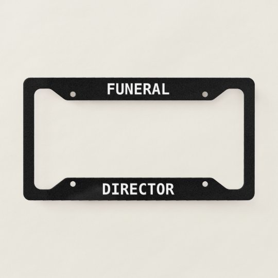 Funeral Director License Plate Frame