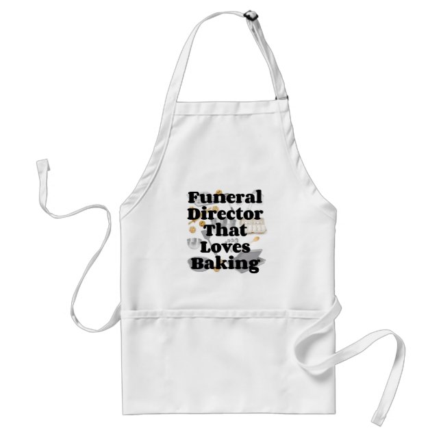 Funeral Director Loves Baking Adult Apron (Front)