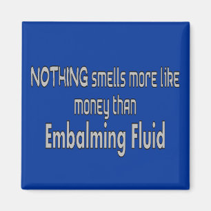 Funeral Director/Mortician & Embalmer Gifts Magnet