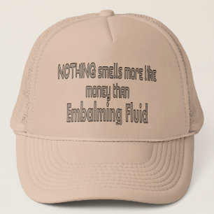 Funeral Director/Mortician & Embalmer Gifts Trucker Hat