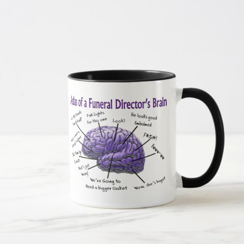 Funeral DirectorMortician Funny Brain Design Mug